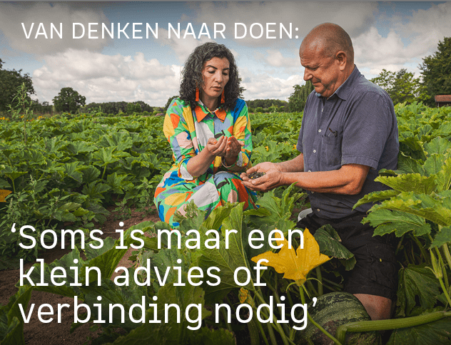 van denken naar doen: , ‘Soms is maar een klein advies of verbinding nodig